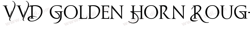 VVD Golden Horn Roug字体转换